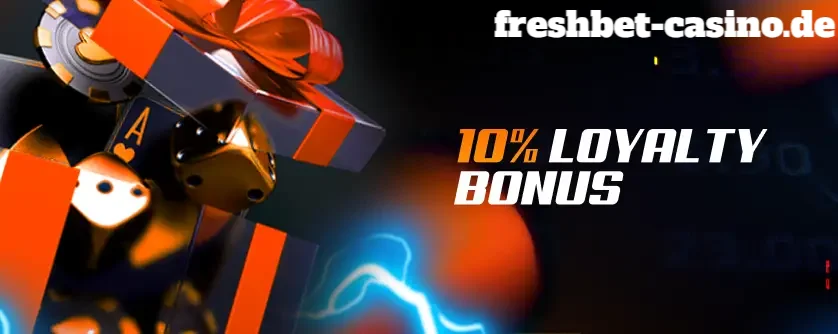 Loyalty Bonuses